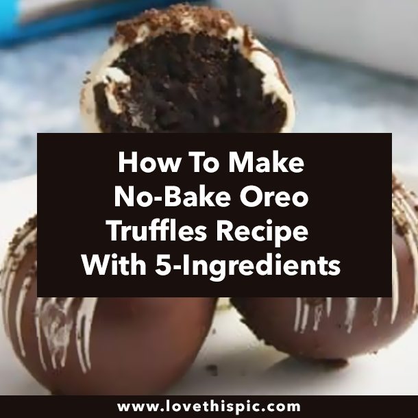 How To Make No-Bake Oreo Truffles Recipe With 5-Ingredients