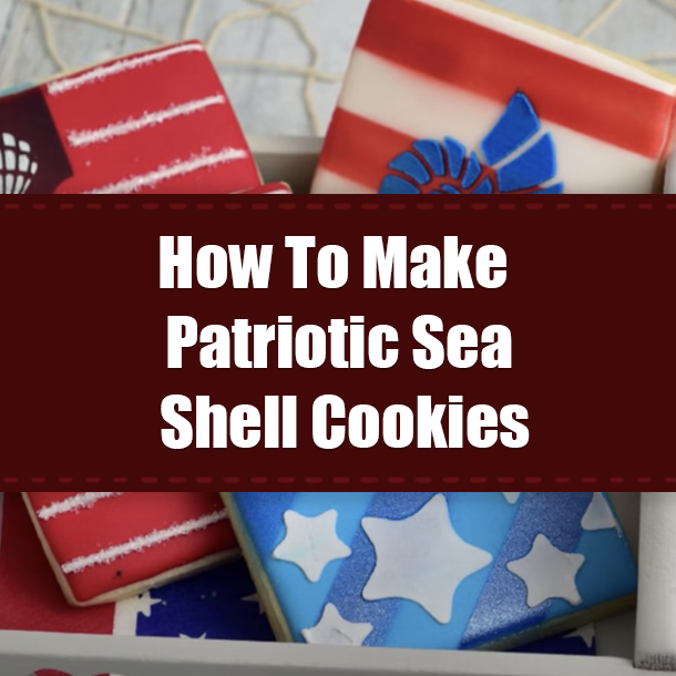 How To Make Patriotic Sea Shell Cookies