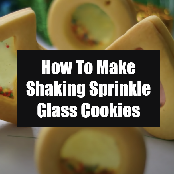 How To Make Shaking Sprinkle Glass Cookies