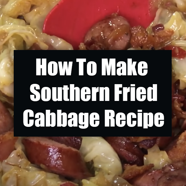 How To Make Southern Fried Cabbage Recipe