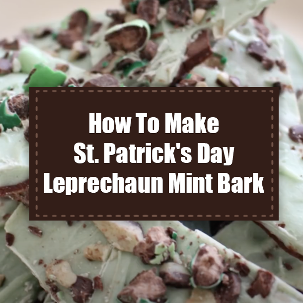 How To Make St. Patrick's Day Leprechaun Mint Bark