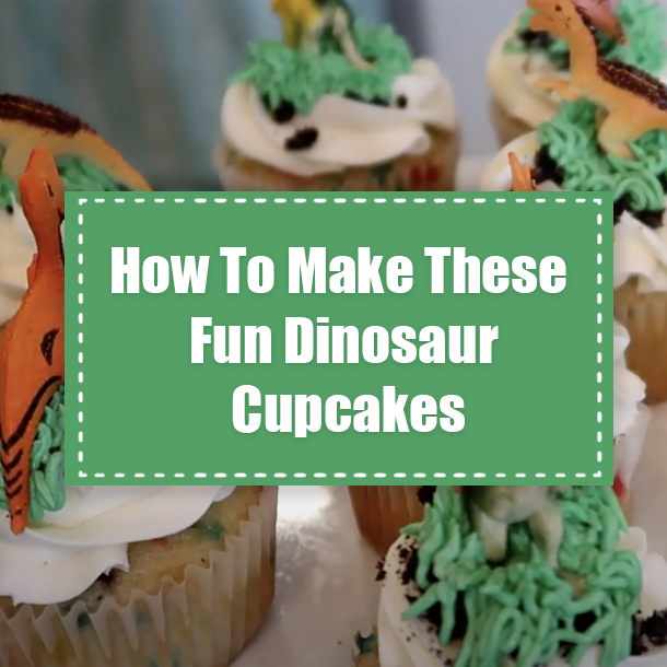 How To Make These Fun Dinosaur Cupcakes