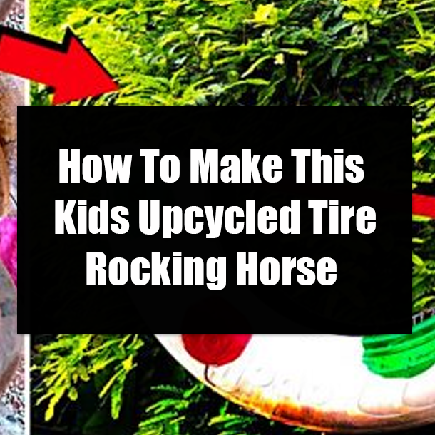 How To Make This Kids Upcycled Tire Rocking Horse