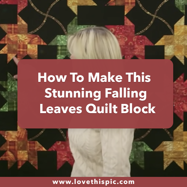 How To Make This Stunning Falling Leaves Quilt Block