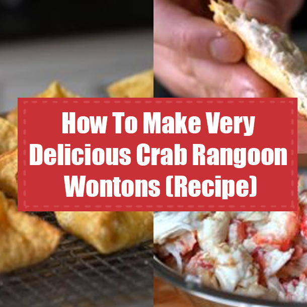 How To Make Very Delicious Crab Rangoon Wontons (Recipe)