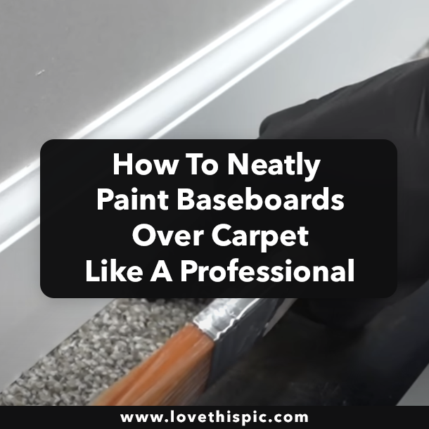 How To Neatly Paint Baseboards Over Carpet Like A Professional