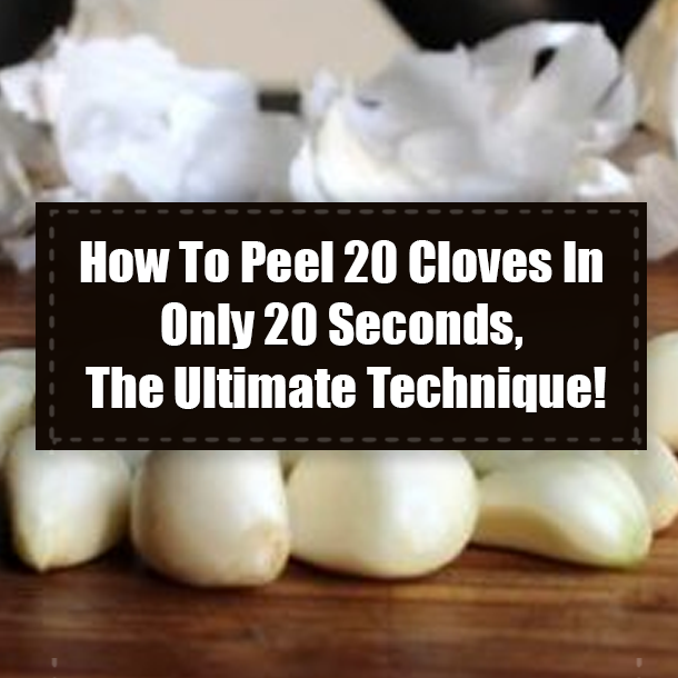 How To Peel 20 Cloves In Only 20 Seconds, The Ultimate Technique!