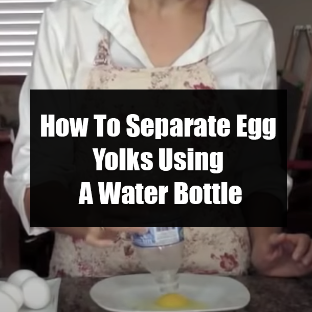 How To Separate Egg Yolks Using A Water Bottle