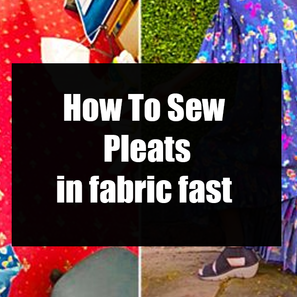 How To Sew Pleats in fabric fast