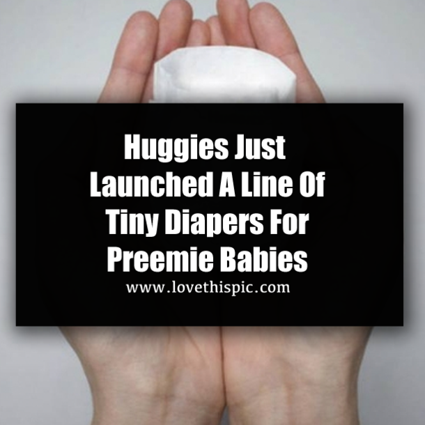 Huggies Just Launched A Line Of Tiny Diapers For Preemie Babies