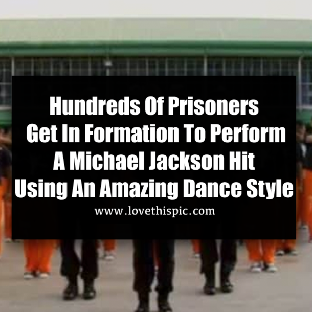 Hundreds Of Prisoners Get In Formation To Perform A Michael Jackson Hit Using An Amazing Dance Style