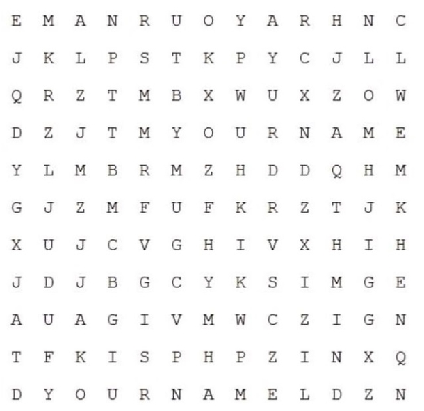 If You Can Find YOURNAME In This Puzzle You Have An Above Average Functioning Brain... - picture 2