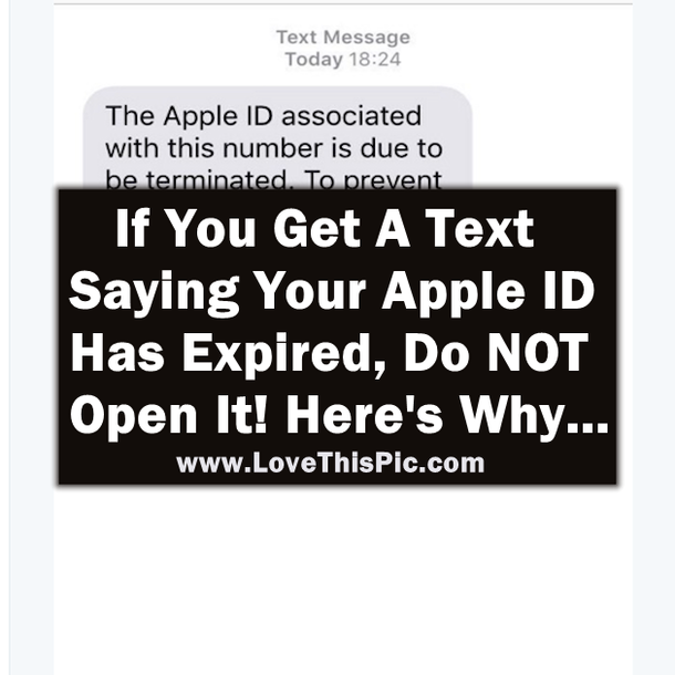 If You Get A Text Saying Your Apple ID Has Expired, Do NOT Open It! Here's Why...