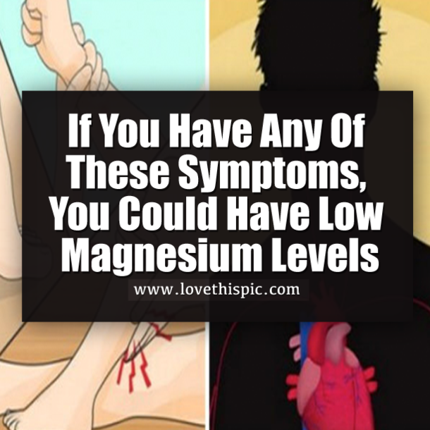 If You Have Any Of These Symptoms, You Could Have Low Magnesium Levels