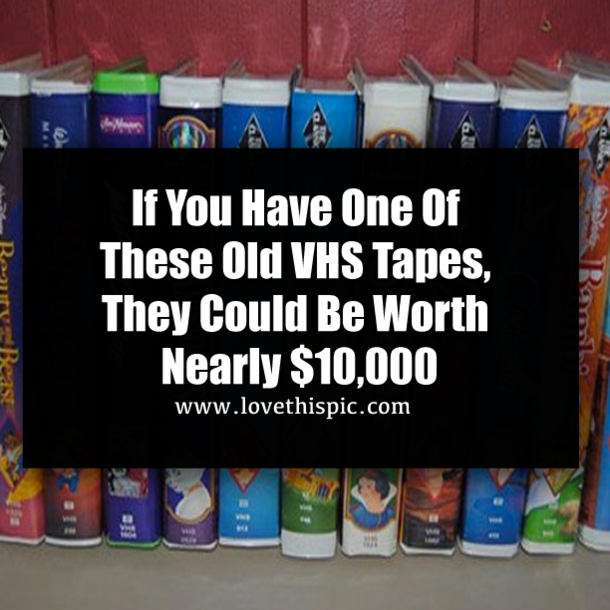 If You Have One Of These Old VHS Tapes, They Could Be Worth Nearly $10,000