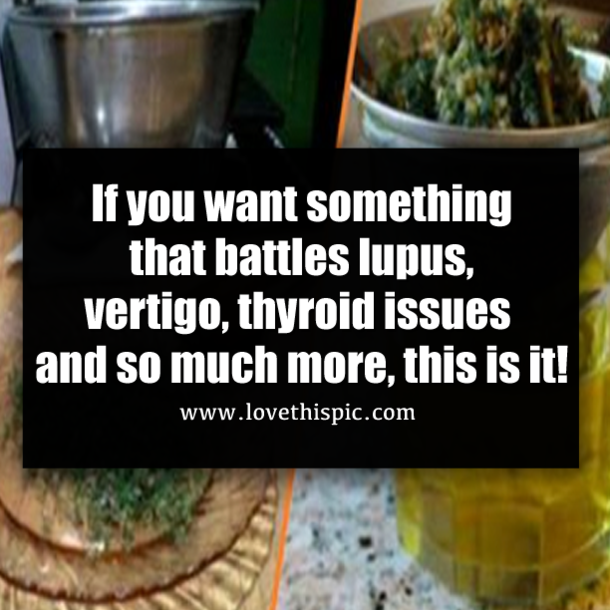 If you want something that battles lupus, vertigo, thyroid issues and so much more, this is it!