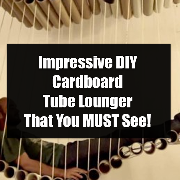 Impressive DIY Cardboard Tube Lounger That You MUST See!