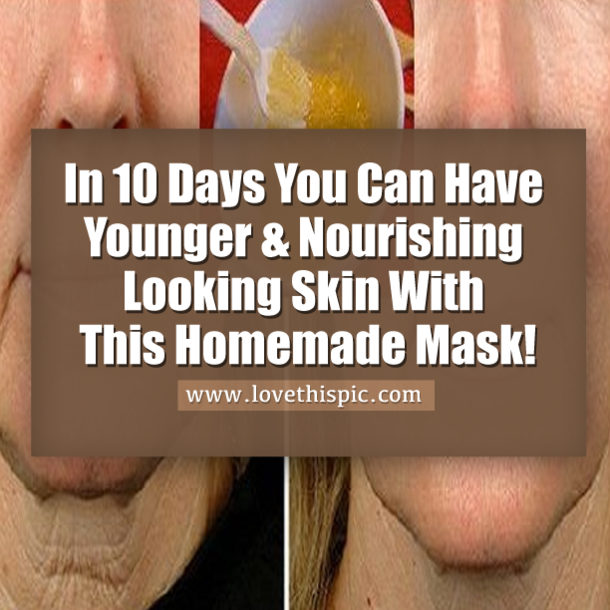 In 10 Days You Can Have Younger & Nourishing Looking Skin With This Homemade Mask!
