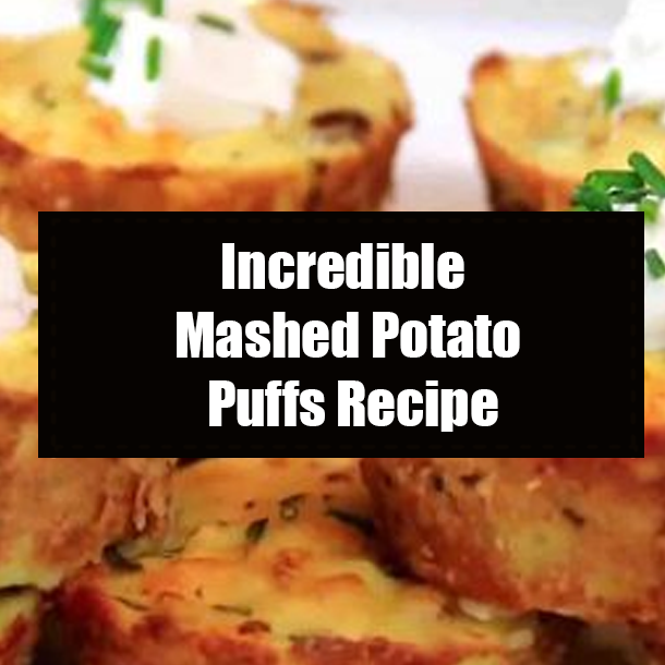 Incredible Mashed Potato Puffs Recipe
