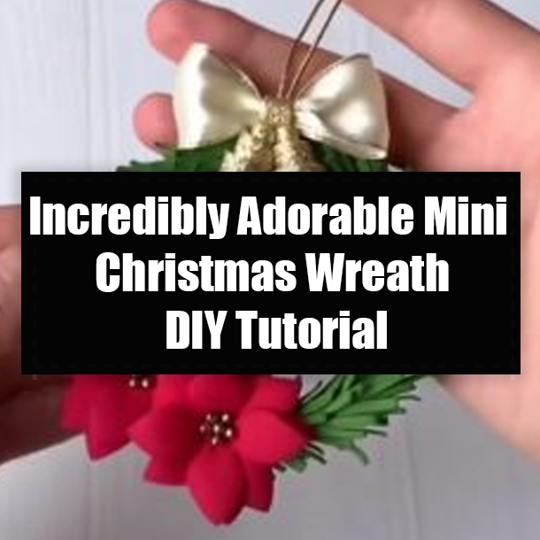 Incredibly Adorable Mini Christmas Wreath DIY Tutorial