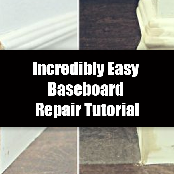 Incredibly Easy Baseboard Repair Tutorial
