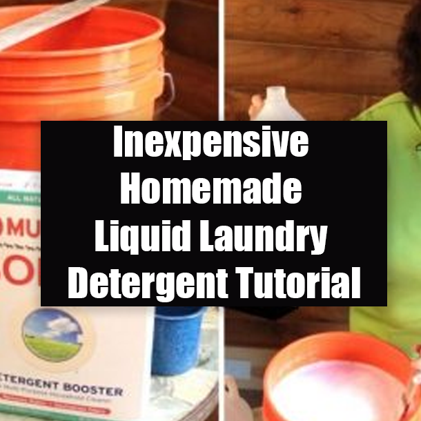 Inexpensive Homemade Liquid Laundry Detergent Tutorial