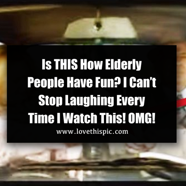 Is THIS How Elderly People Have Fun? I Can’t Stop Laughing Every Time I Watch This! OMG!