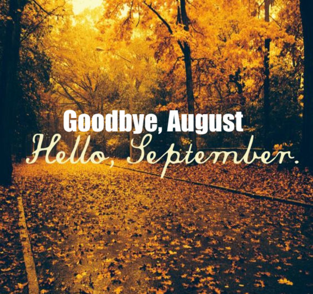 It's A New Month! Say Goodbye To August And Hello September With These Quotes - picture 6