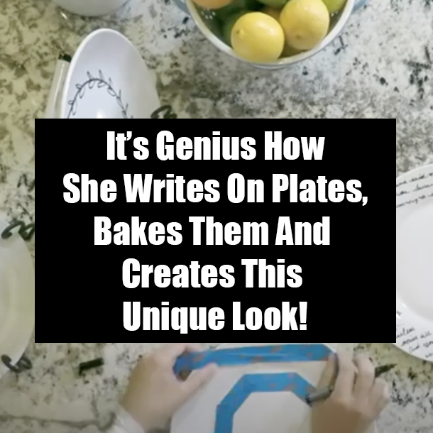 It’s Genius How She Writes On Plates, Bakes Them And Creates This Unique Look!