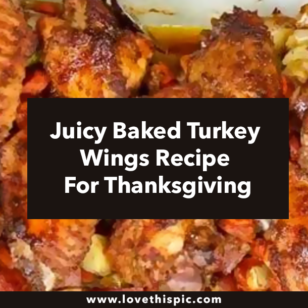 Juicy Baked Turkey Wings Recipe For Thanksgiving