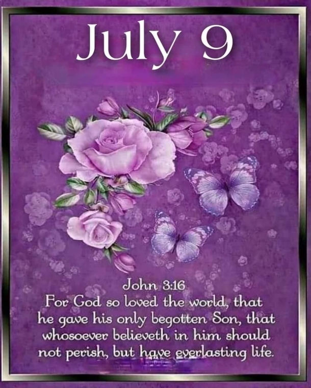 July 9 Quotes & Blessings For A Beautiful Morning - picture 4