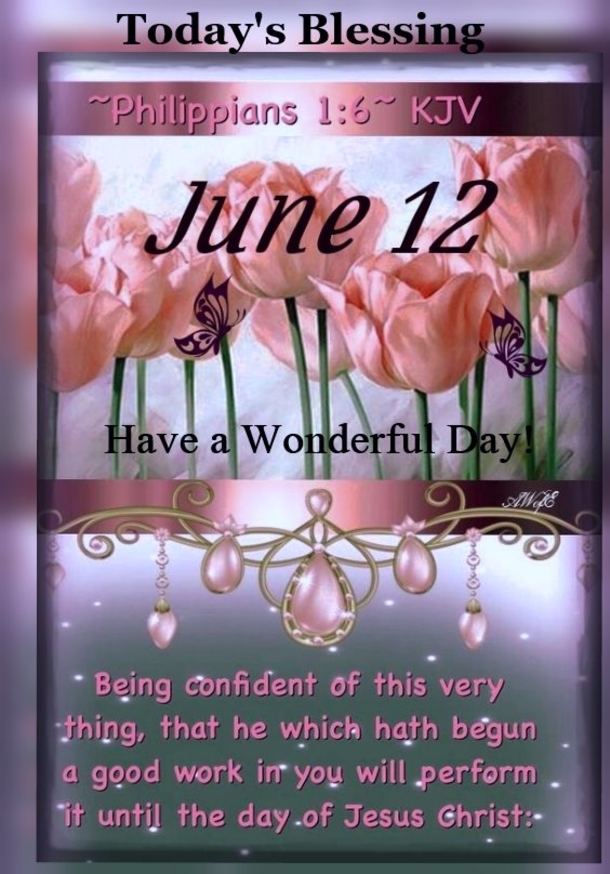June 12 Blessings, Quotes And Images For The Day - picture 6