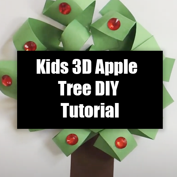 Kids 3D Apple Tree DIY Tutorial