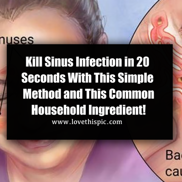 Kill Sinus Infection in 20 Seconds With This Simple Method and This Common Household Ingredient!