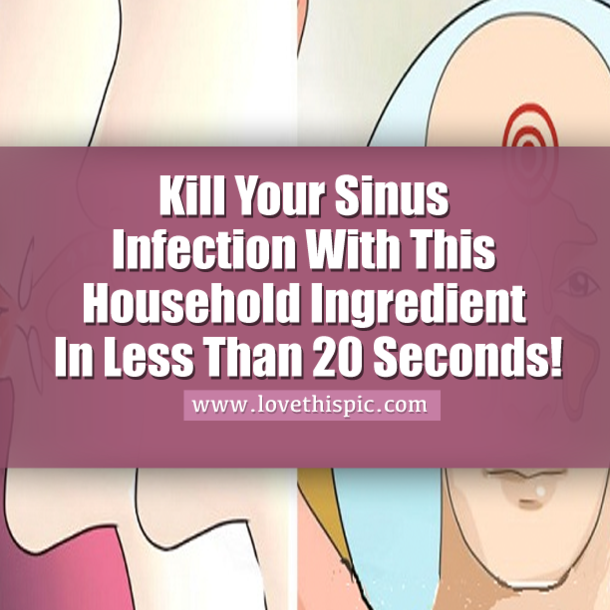 Kill Your Sinus Infection With This Household Ingredient In Less Than 20 Seconds!