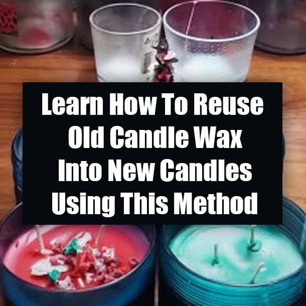 Learn How To Reuse Old Candle Wax Into New Candles Using This Method