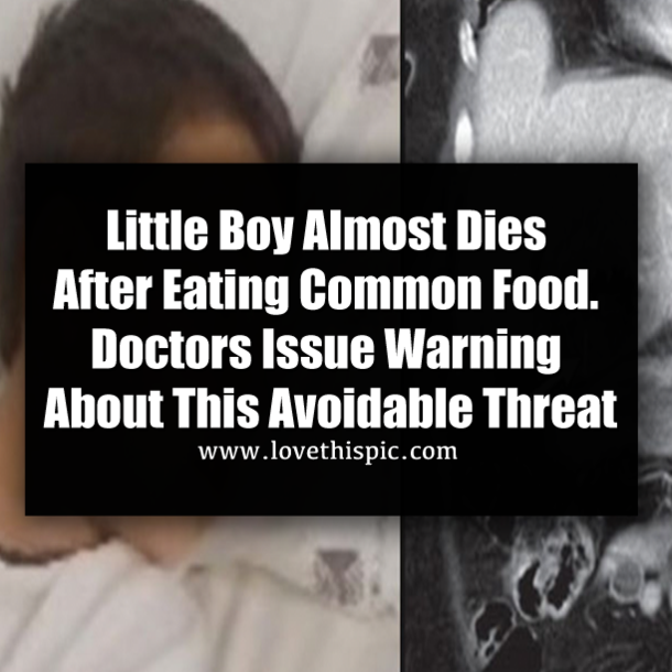 Little Boy Almost Dies After Eating Common Food. Doctors Issue Warning About This Avoidable Threat