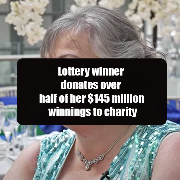 Lottery winner donates over half of her $145 million winnings to charity