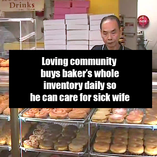 Loving community buys baker’s whole inventory daily so he can care for sick wife