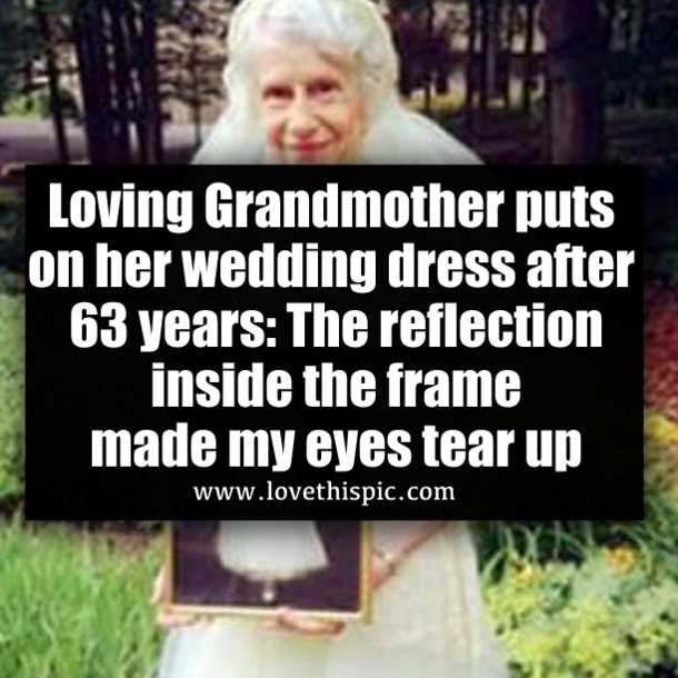 Loving Grandmother puts on her wedding dress after 63 years: The reflection inside the frame made my eyes tear up