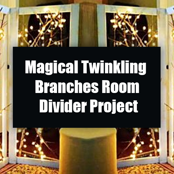 Magical Twinkling Branches Room Divider Project
