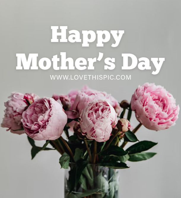 Make Any Mother's Day With 100 Heartfelt Mother's Day Quotes, Messages, and Wishes for 2023! - picture 10
