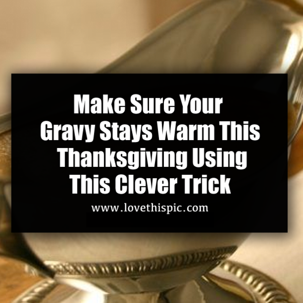 Make Sure Your Gravy Stays Warm This Thanksgiving Using This Clever Trick