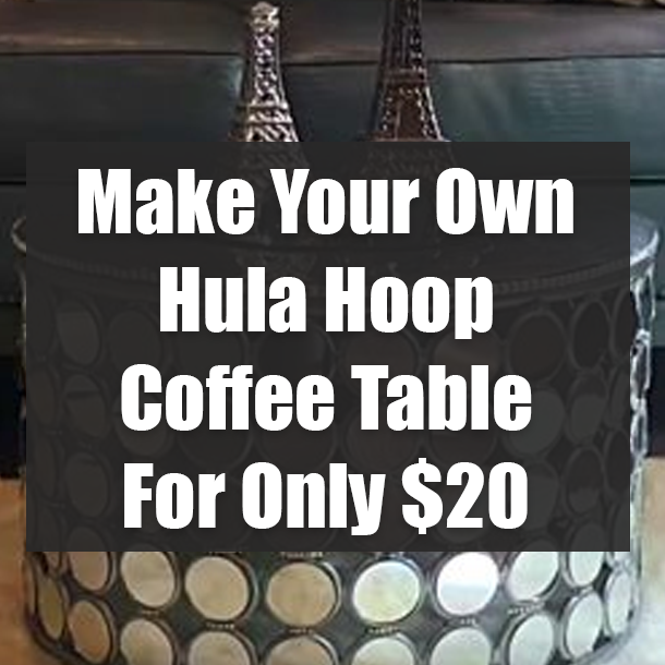 Make Your Own Hula Hoop Coffee Table For Only $20