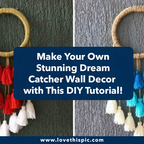 Make Your Own Stunning Dream Catcher Wall Decor with This DIY Tutorial!