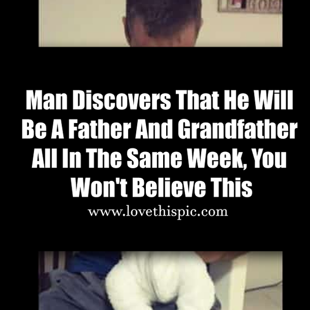 Man Discovers That He Will Be A Father And Grandfather All In The Same Week, You Won't Believe This