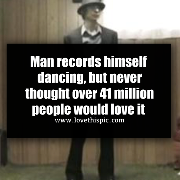 Man records himself dancing, but never thought over 41 million people would love it