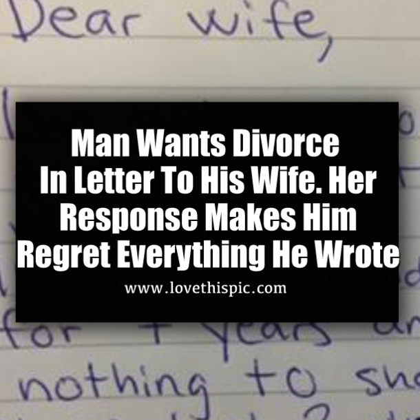 Man Wants Divorce In Letter To His Wife. Her Reponse Makes Him Regret Everything He Wrote