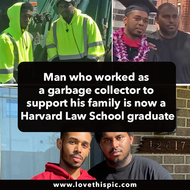 Man who worked as a garbage collector to support his family is now a Harvard Law School graduate