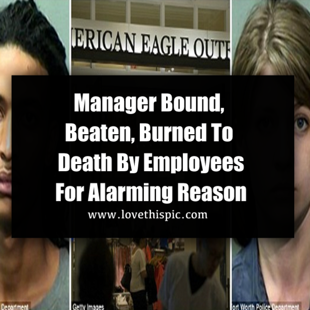 Manager Bound, Beaten, Burned To Death By Employees For Alarming Reason